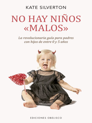 cover image of No hay niños <<malos>>
